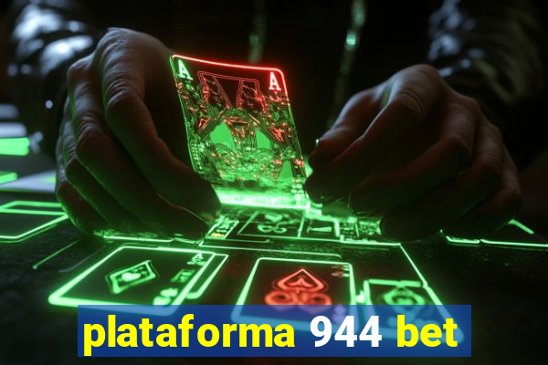 plataforma 944 bet